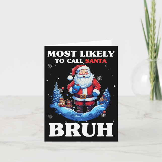 Mest troligt att du kallar jultomten Bruh för en f Kort (Framsida)