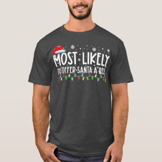 Mest troligt att du kan erbjuda Santa A Beer Funny T Shirt