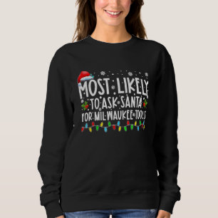Mest troligt att du kan fråga Santa efter Milwauke T Shirt
