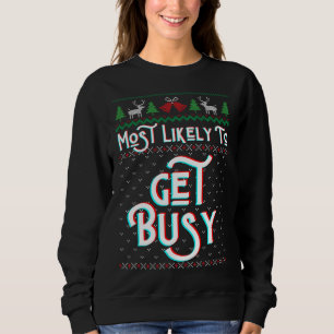 Mest troligt att du kommer att bli upptagen med de t shirt