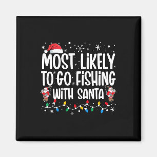 Mest troligt att du ska fiska med Santa Funny-fami Magnet