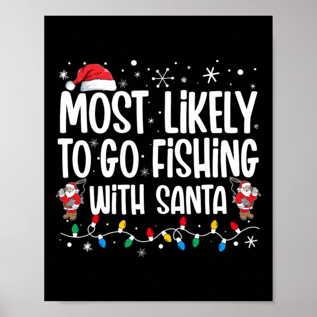 Mest troligt att du ska fiska med Santa Funny-fami Poster (Framsidan)
