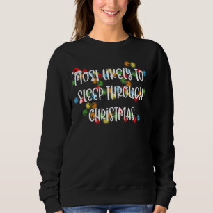 Mest troligt att du sover under jul t shirt