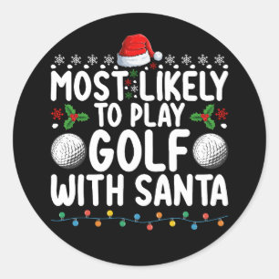 Mest troligt att du spelar golf med jultomten runt klistermärke