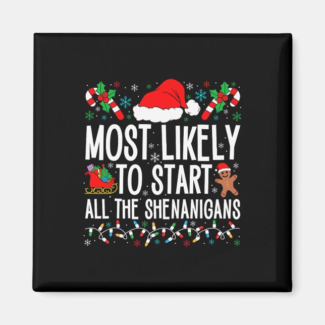 Mest troligt att du startar all sohenanigans Fam Magnet (Framsidan)