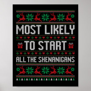 Mest troligt att du startar all sohenanigans Fam Poster