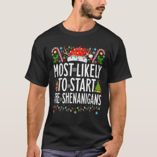 Mest troligt att du startar familjen Shenanigans J T Shirt