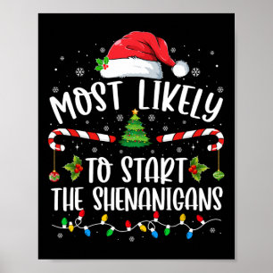 Mest troligt att du startar Shenanigans Family Kri Poster