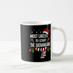 Mest troligt att du startar Shenanigans Roligt-fam Kaffemugg