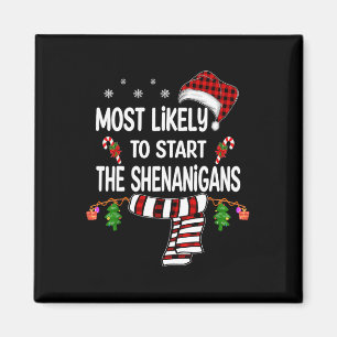 Mest troligt att du startar Shenanigans Roligt-fam Magnet