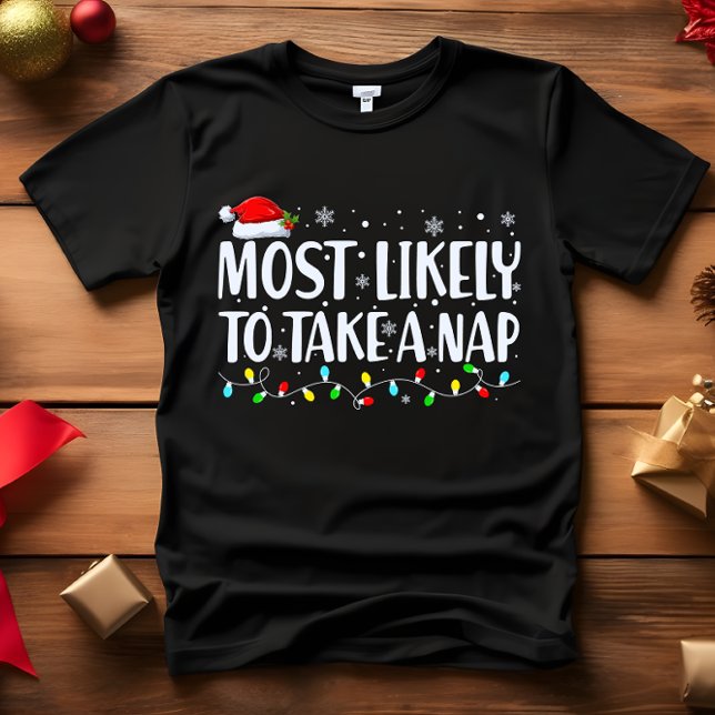 Mest troligt att du tar NAP CHRISTMAS FUNNY T Shirt (MOST LIKELY TO TAKE A NAP FUNNY CHRISTMAS OUTFIT FOR HOLIDAY GATHERINGS AND PARTY)