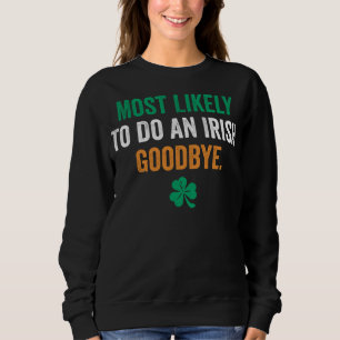 Mest troligt att en irländare gör adjö t shirt