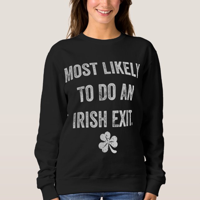 Mest troligt att en irländsk exit funny St Patrick T Shirt (Framsida)