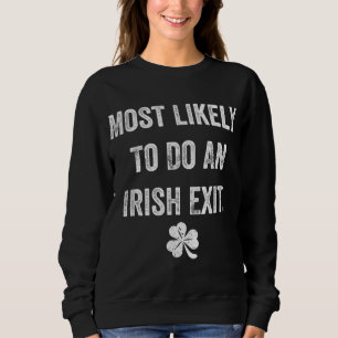 Mest troligt att en irländsk exit funny St Patrick T Shirt