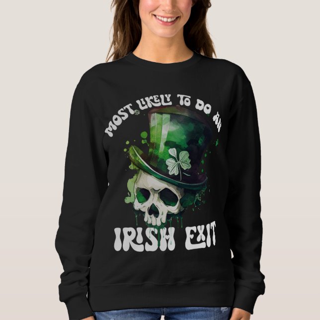 Mest troligt att en irländsk exit Skull St Patrick T Shirt (Framsida)