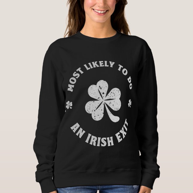 Mest troligt att en irländsk exit-snål. patrick t shirt (Framsida)
