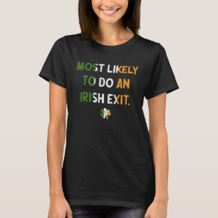 Mest troligt att en irländsk utgång av St. Patrick T Shirt