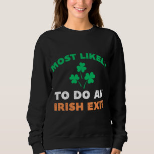 Mest troligt att en irländsk utträde är en fin san t shirt
