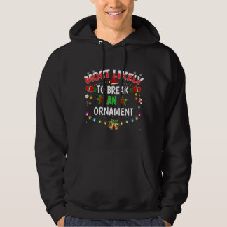 Mest troligt att en prydnadsglad jul H bryts Hoodie