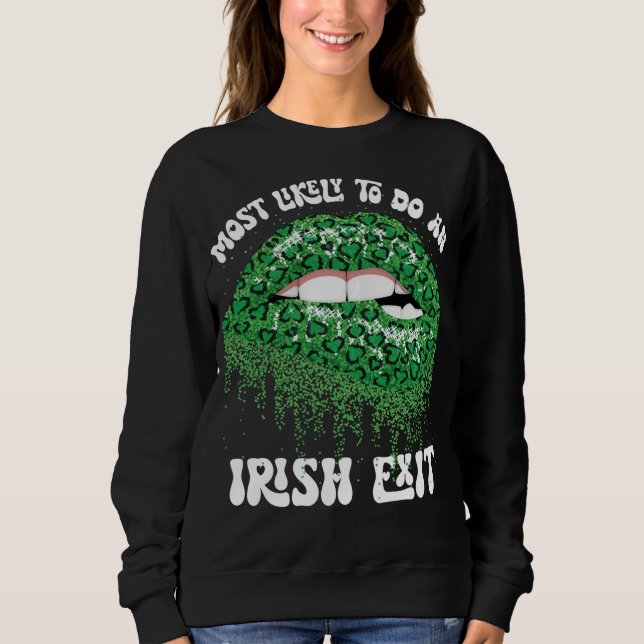 Mest troligt att ett irländskt exitland Läppar gör T Shirt (Framsida)