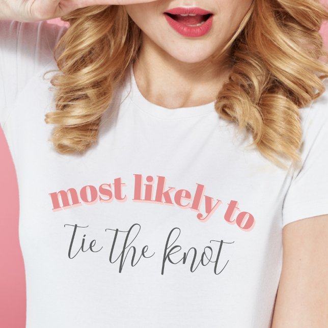 "Mest troligt att" Funny Bachelorette Girls Helg T Shirt ("most likely to" custom personalized funny pink bachelorette girls weekend party cute shirts )