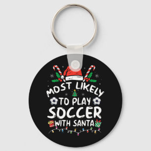 Mest troligt att jag spelar fotboll med julfamilje nyckelring