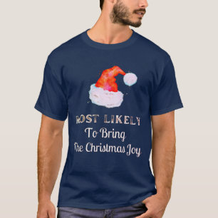 Mest troligt att julglädjen kommer - jultomten t shirt