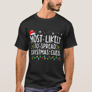 Mest troligt att julturen Santa Hat sprider sig T Shirt