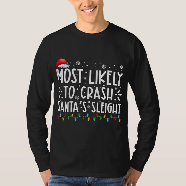 Mest troligt att krascha familjen Santas Sleigh Ju T Shirt (Framsida)