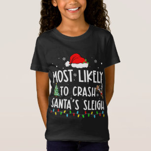 Mest troligt att krascha familjen Santas Sleigh Ju T Shirt