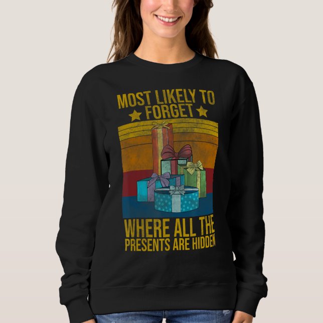 Mest troligt att man glömmer var alla Presenter är T Shirt (Framsida)