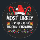Mest troligt att man läser ett Bok under jul Runt Klistermärke<br><div class="desc">Mest troligt att man läser ett Bok genom julklapp i Julafton</div>