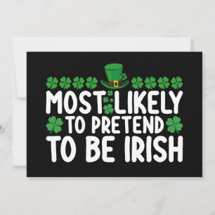 Mest troligt att man låtsas vara irländsk St patri Inbjudningar