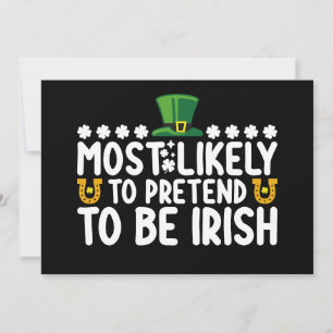 Mest troligt att man låtsas vara irländsk St patri Inbjudningar