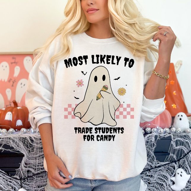 Mest troligt att matcha Halloween Ghost Teacher T Shirt (Skapare uppladdad)