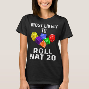 Mest troligt att Nat 20 Dice Game RPG Role PLA kan T Shirt