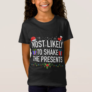 Mest troligt att Presenter-familjen ska matchas T Shirt