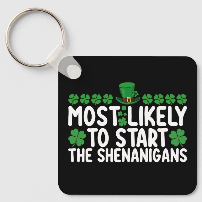 Mest troligt att Shenanigans St Patrick startar. Nyckelring (Framsida)
