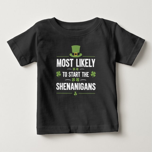 Mest troligt att Shenanigans St Patrick startar. T Shirt (Framsida)