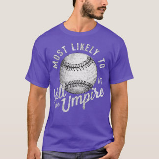 mest troligt att skrika vid 1:an t shirt