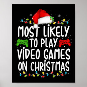 Mest troligt att spela videospel i julspel poster