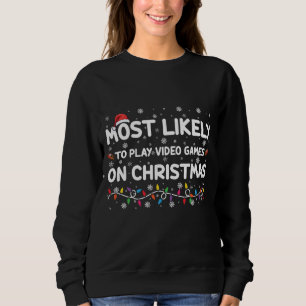 Mest troligt att spela videospel i julspel t shirt