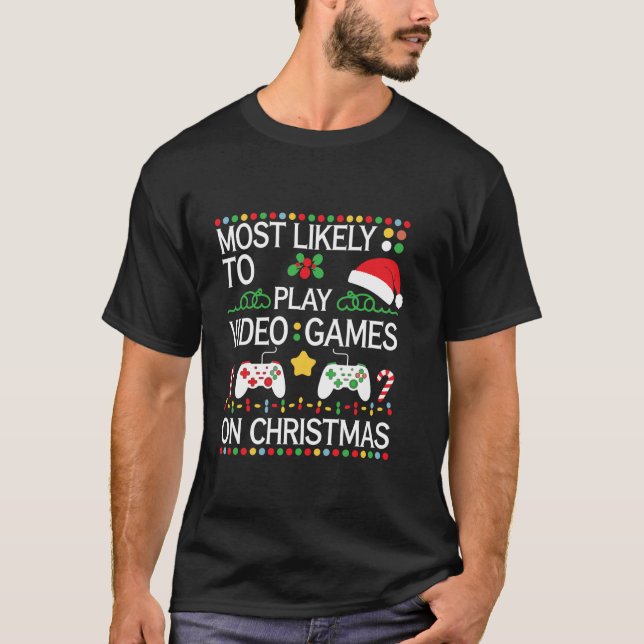 Mest troligt att spela videospel i jultomten t shirt (Framsida)
