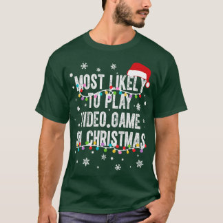 Mest troligt att spela videospel på jul 3 t shirt