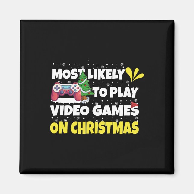 Mest troligt att spela videospel på julklapp magnet (Framsidan)
