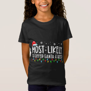 Mest troligt att tomten får en bekväm smakfull dra t shirt
