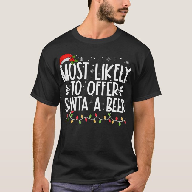 Mest troligt att vi erbjuder Santa A Beer Funny Fa T Shirt (Framsida)