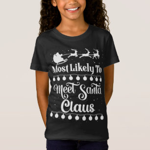 Mest troligt att vi kommer att träffa Jultomten Sa T Shirt