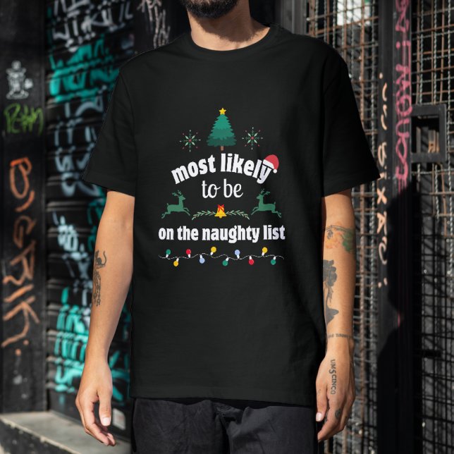Mest troligt att vi kommer att vara på Naughty Lis T Shirt (Skapare uppladdad)