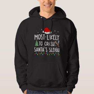 Mest troligt för Crash Santa's Sleight Humor Chris Hoodie